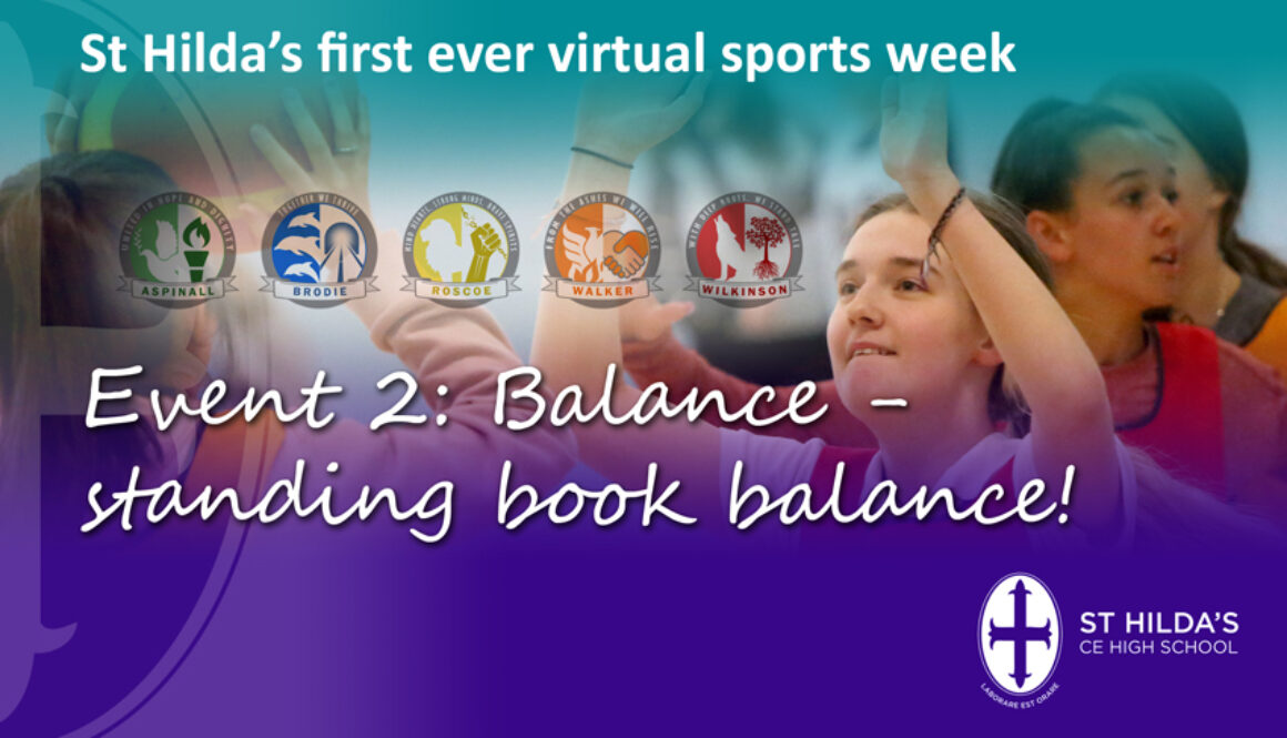 St Hildas virtual sports EVENT 2 Balance